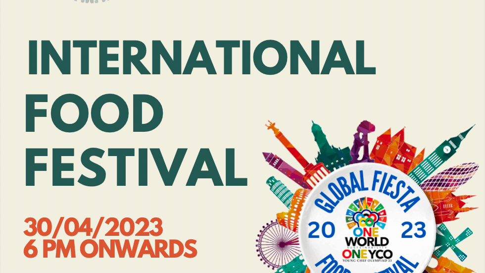 30 April | INTERNATIONAL FOOD FESTIVAL
