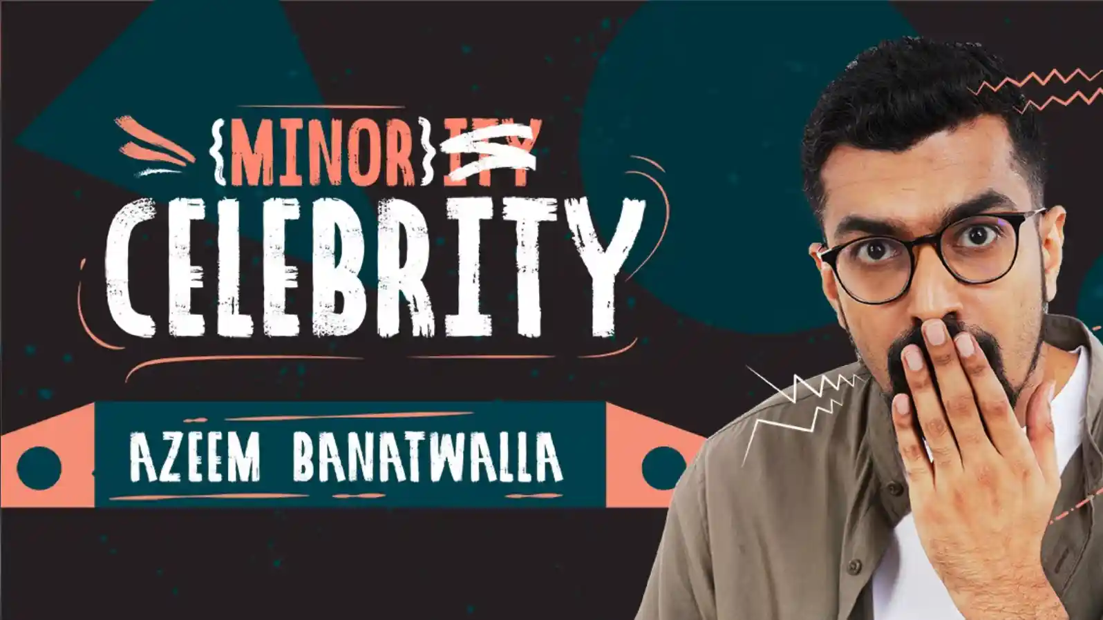 Azeem Banatwalla - Minor Celebrity (Stand-Up Tour)