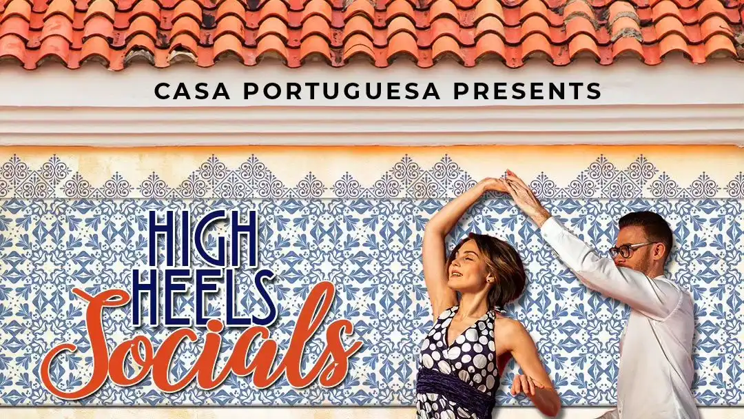 High Heels Socials at Casa Portuguesa Restaurante